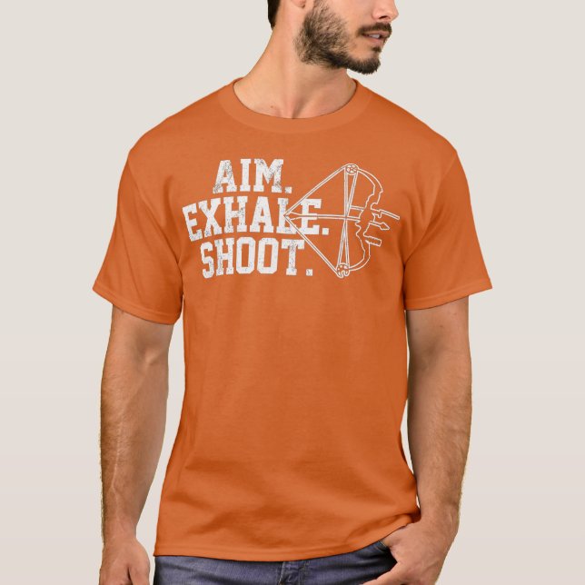 Archery   Aim Ehale Shoot Bow Hunting Archer T-Shirt (Front)