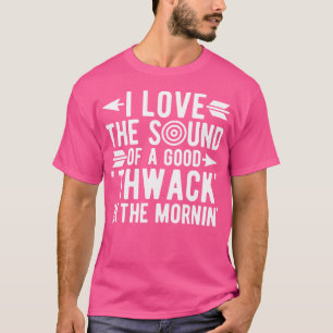 Archery Archer Funny Archery Lover T-Shirt