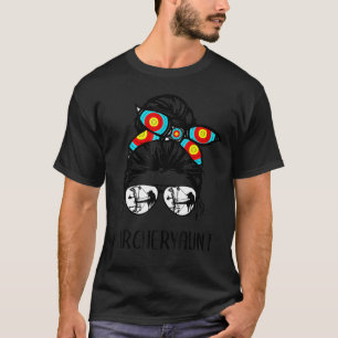 Archery Aunt Life Messy Bun Hair Glasses Mother's T-Shirt