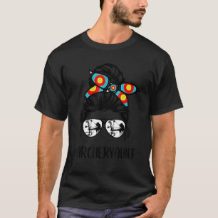 Archery Aunt Life Messy Bun Hair Glasses Mother's T-Shirt
