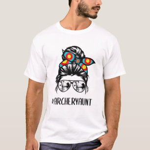 Archery Aunt Life Messy Bun Hair Glasses Mother's T-Shirt