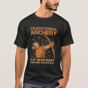 Archery Bow Bowhunter Bow And Arrow Bow Hunting T-Shirt