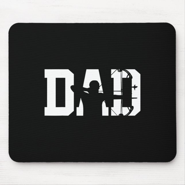 Archery Bow Hunting Dad Fathers Day  Mouse Pad (Front)