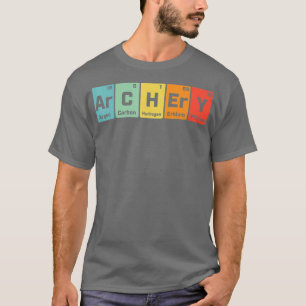 Archery Chemistry Periodic able Of Elements Men Ar T-Shirt