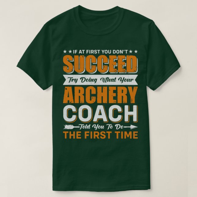 Archery Coach T-Shirt (Design Front)