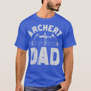 Archery Dad Archery  for Men Women Boys Girls Kids T-Shirt