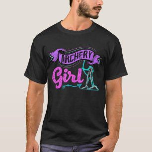 Archery  For Girls Archer Girl T-Shirt