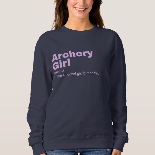 Archery Girl - Archery Sweatshirt (Front)