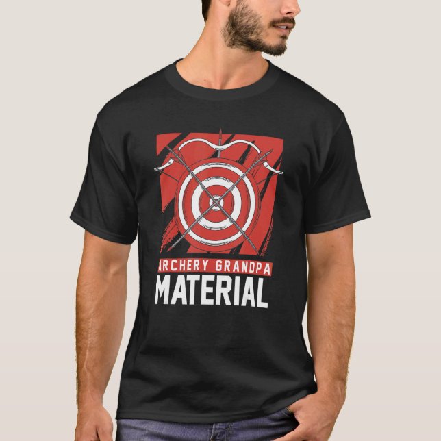 Archery Grandpa Material   Bowman Bow Archery Gran T-Shirt (Front)
