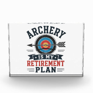 Archery Is My Retirement Plan Archer Photo Block