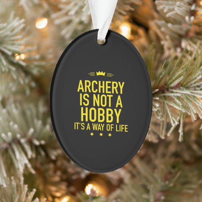 Archery is not a hobby ornament (Tree)