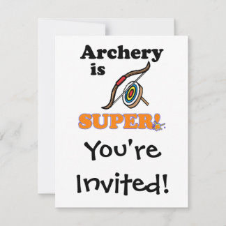 archery is super invitation