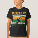 Archery Kid T-Shirt<br><div class="desc">Celebrate your young archer's unique passion with our fun and stylish "Archery Kid Like A Regular Kid But Much Cooler" t-shirt. This design is perfect for any child who loves the sport and wants to show off their individuality. Wear it to competitions, practices, or simply as a way to express...</div>