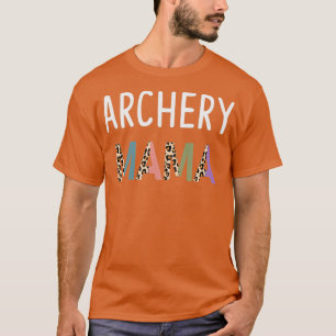 Archery Mama Archer Women GiftFunny Archery Mum T-Shirt