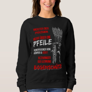 Archery Master Of Precision Archery Saying Sweatshirt