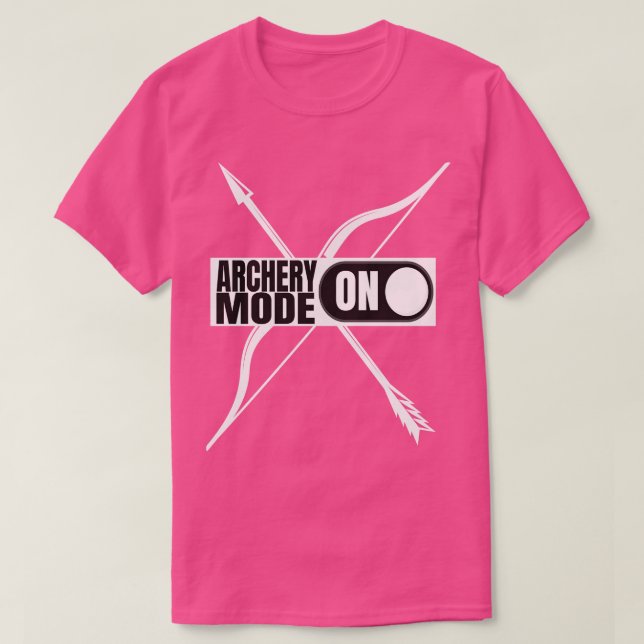Archery Mode On Archer T-Shirt (Design Front)