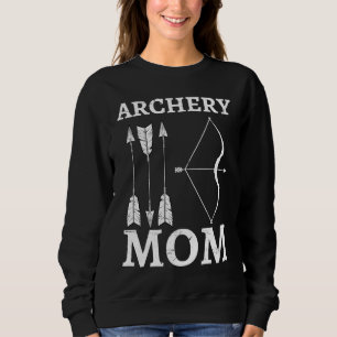 Archery Mom Archer Bow Arrow Mother's Day Sports Sweatshirt
