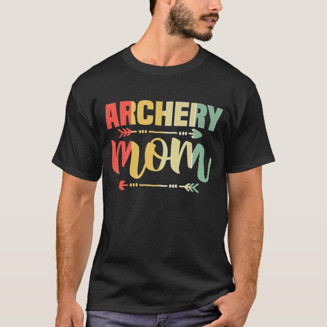 Archery Mom Hunting   Archer Bow Hunter Arrow Tee (Front)