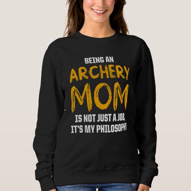 Archery Mum Mother 12 Sweatshirt (Front)
