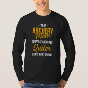 Archery Mum Mother  18 T-Shirt
