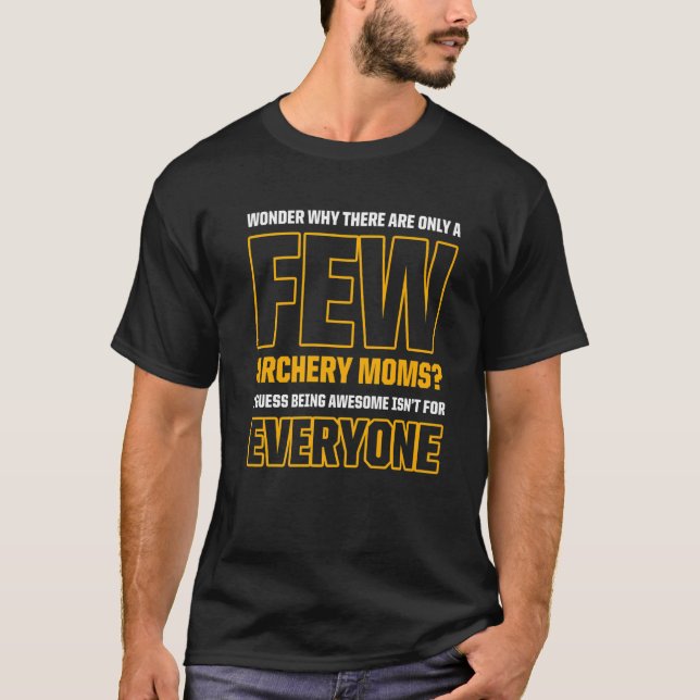Archery Mum Mother   2 T-Shirt (Front)