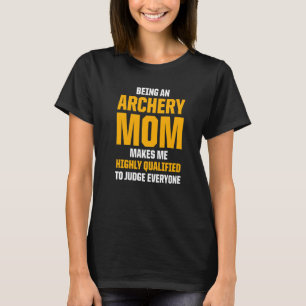 Archery Mum Mother T-Shirt