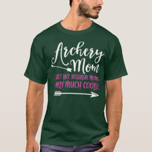 Archery Mum  T-Shirt