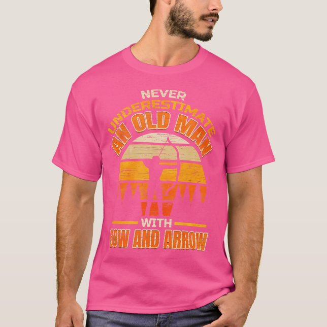 Archery Old Man With Bow And Arrow Archer Hunter B T-Shirt (Front)