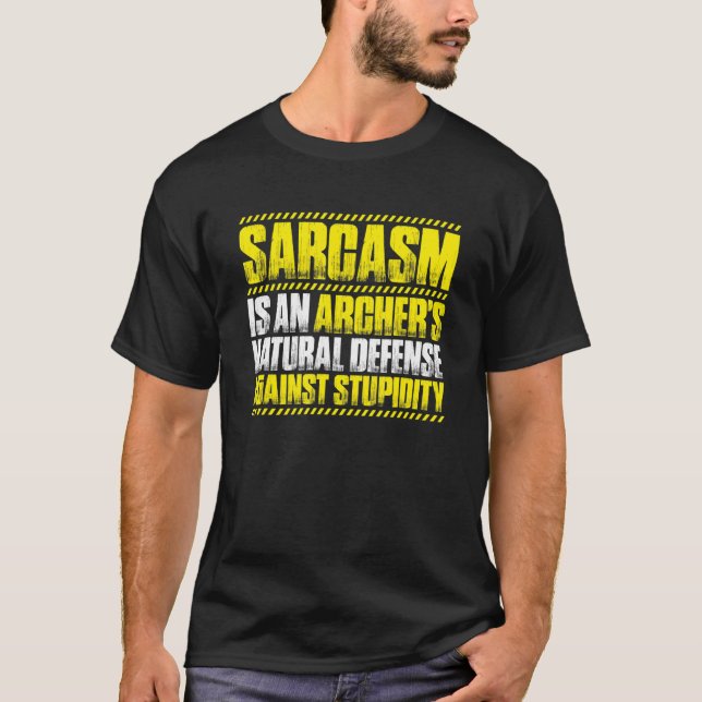 Archery Sarcasm Archer T-Shirt (Front)