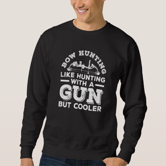 Archery Shooting For A Bow Hunter Sweatshirt (Front)