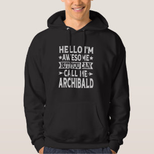 Archibald Surname Archibald Family Last Name Archi Hoodie