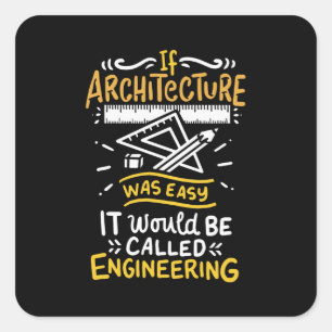 Architect Architecture Square Sticker