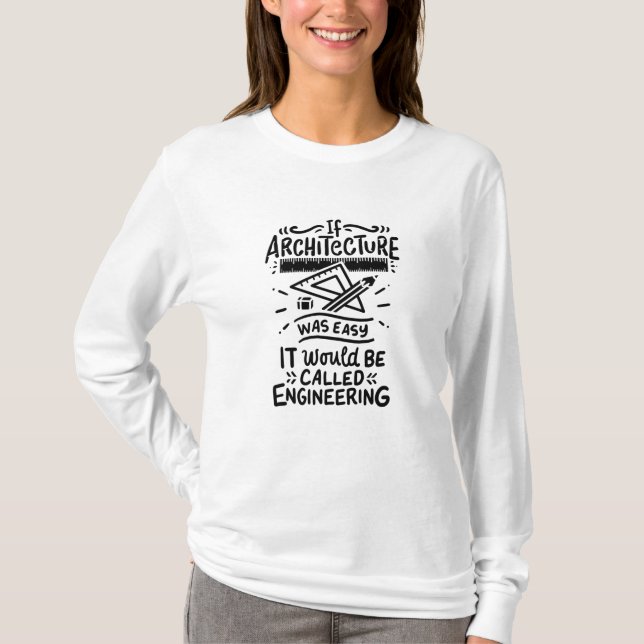 Architect Architecture T-Shirt (Front)