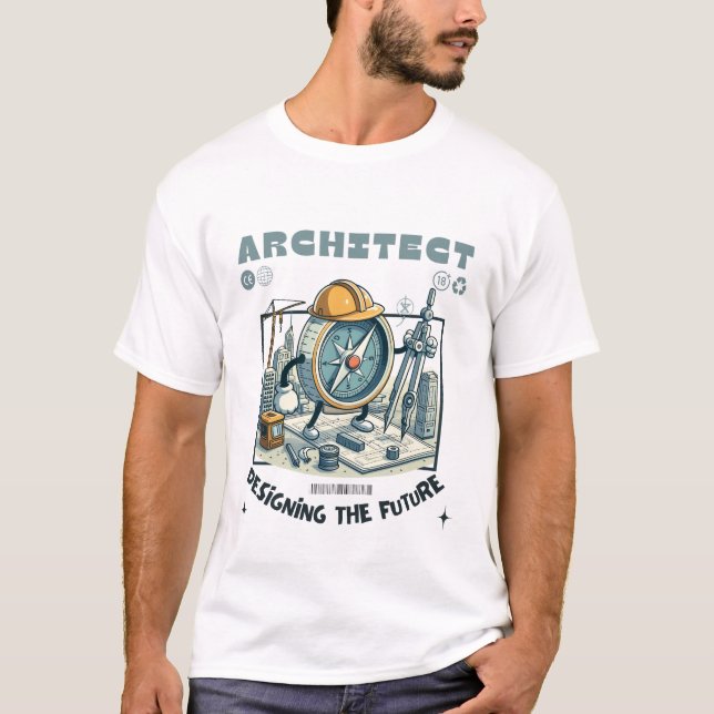 Architect designing the future T-Shirt (Front)
