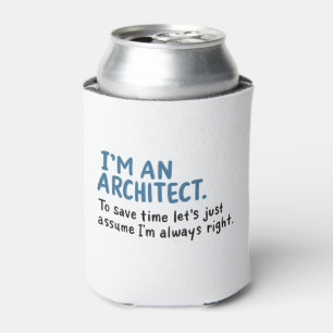Architect - I'm An Architect Can Cooler