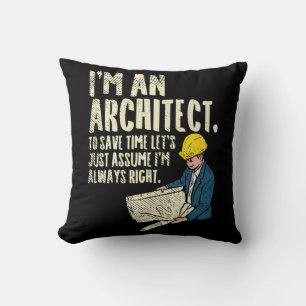 Architect - I'm An Architect Cushion