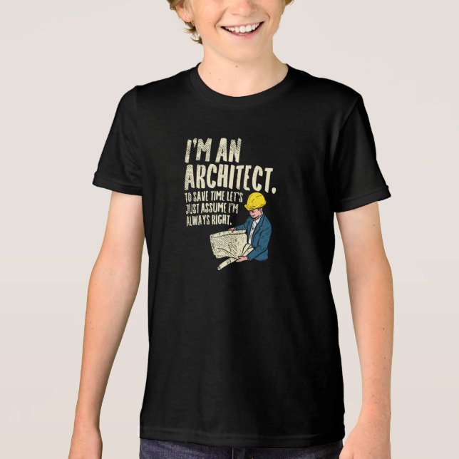 Architect - I'm An Architect Tri-Blend Shirt (Front)