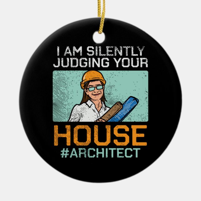Architect - Judging Your House Ceramic Tree Decoration (Front)