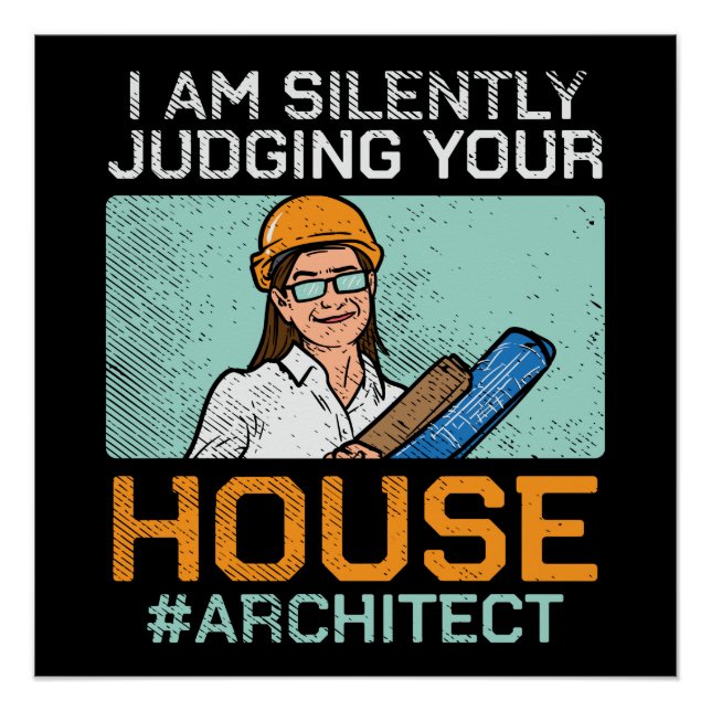 Architect - Judging Your House Poster (Front)