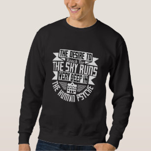 Architect - The Desire To Reach For The Sky Sweatshirt