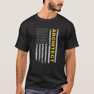 Architect US Flag  For An Architect  Architecture T-Shirt
