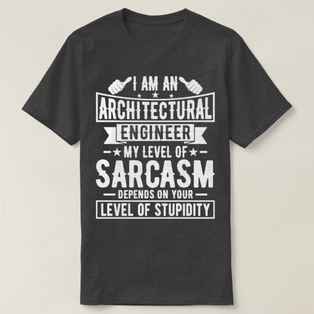 Architectural Engineer  Architectural Engineering  T-Shirt (Design Front)