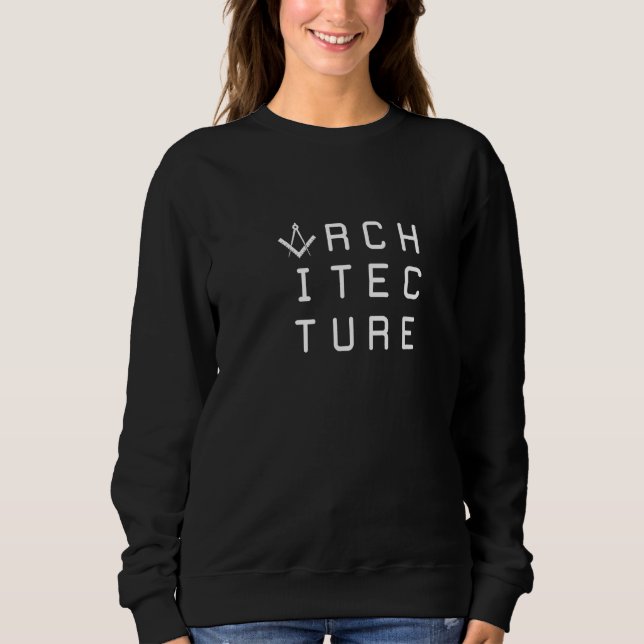 Architecture Profession Architect Sweatshirt (Front)