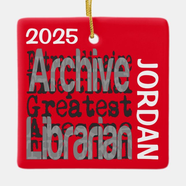Archive Librarian Extraordinaire CUSTOM Ceramic Ornament (Front)