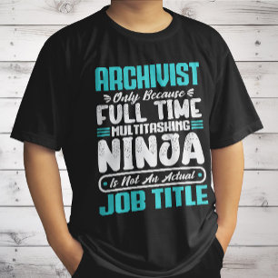 Archivist Funny Job Occupation Career Archivists T-Shirt
