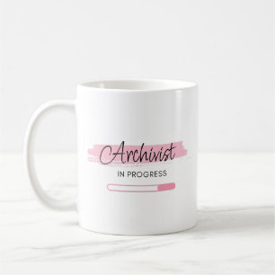 Archivist In Progress – Personalised Coffee Mug