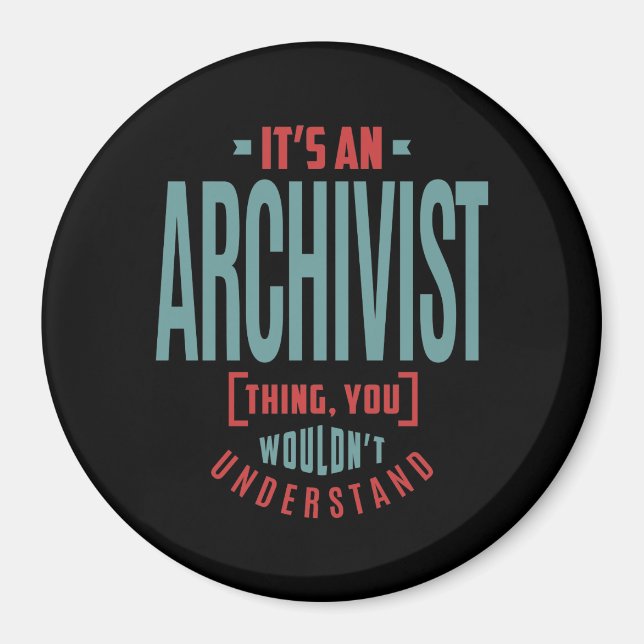 Archivist Magnet (Front)