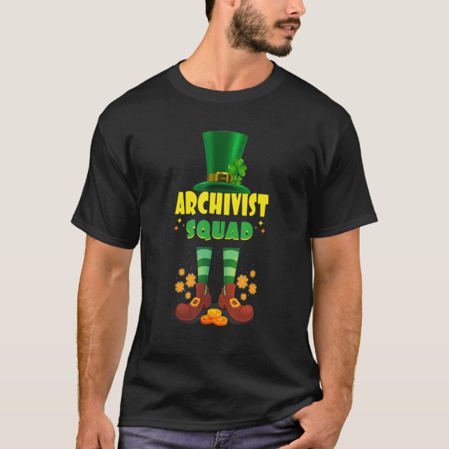 Archivist Squad  Funny Irish St Patrick Day T-Shirt (Front)