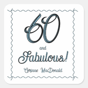 Arctic Blue Sixty and Fabulous 60th Birthday Party Square Sticker