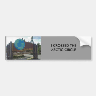 arctic circle, I CROSSED THEARCTIC CIRCLE Bumper Sticker